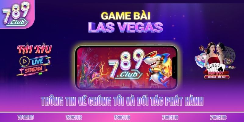 Thông tin về chúng tôi và đối tác phát hành